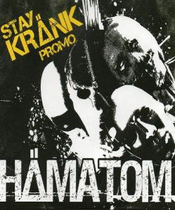 Hämatom : Stay Kränk (Promo EP)